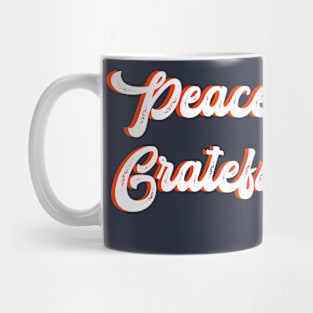 Peaceful mind grateful Heart Mug